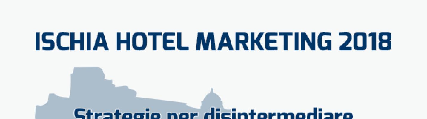 Ischia Hotel Marketing 2018