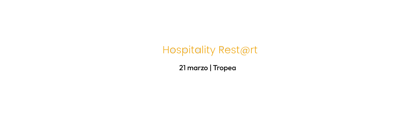 Ultimo appuntamento a Tropea 2024 per l'Hospitality Rest@rt